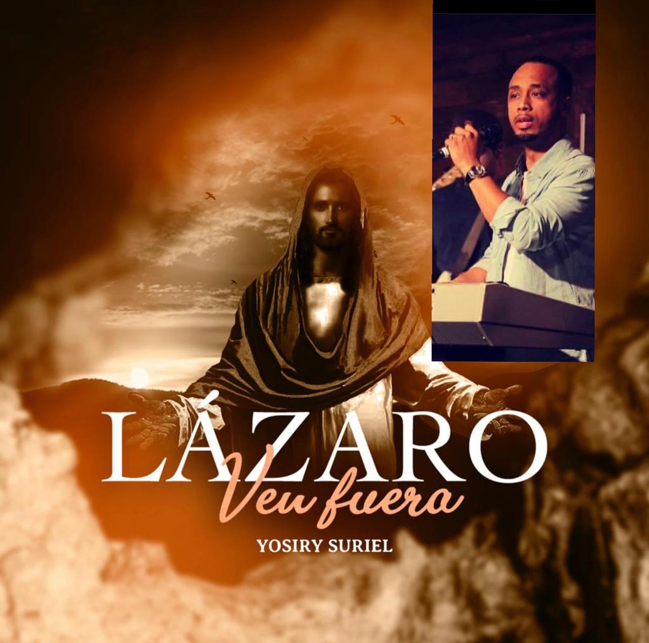 Lázaro ven fuera – Un éxito de radio en RD Por Yosiry Suriel