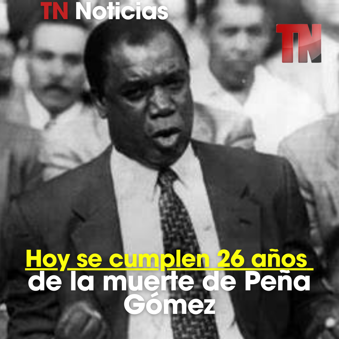 Hoy se cumplen 26 años de la muerte de Peña Gómez